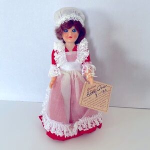 Carlson Dolls. Betsy Ross- 7 -1/2”inch. Numbered 8/120